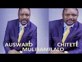 Download Lagu AUSWARD CHITETE-MULI BAMILALO 2019-( Official Audio)ZambianMusic2019 latest
