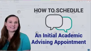 How to Schedule an Initial Advising Appointment