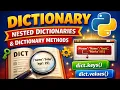 Python Dictionaries Nested Dictionaries dict keys dict values dict items Explained
