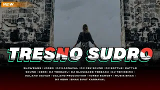 Download NEW FYP TRESNO SUDRO || Jaranan x Trap | Galang Production | DJ Gendingan Jawa MP3