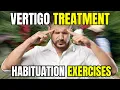 Vestibular Rehab Habituation Exercises That Works for Dizziness
