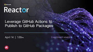Leverage GitHub Actions to Publish to GitHub Packages