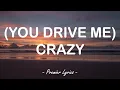 Download Lagu (You Drive Me) Crazy - Britney Spears (Lyrics) 🎶