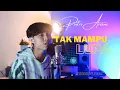 Download Lagu TAK MAMPU LUPA - PUTRI ARIANI || COVER BY MHMMDILHAM