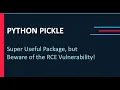 What is RCE Vulnerabilty in Python Pickle