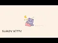 Lagu Sleepy Kitty [no copyright music | aesthetic | cute | chill | bgm] gumtris