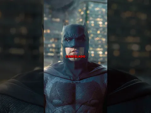 O FILME CANCELADO DO BATMAN DO BEN AFFLECK