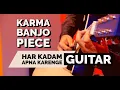 Karma Movie Banjo on Guitar | Aye Watan Tere Liye Song Bollywood Instrumental Unplugged Cover