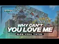 Download Lagu DJ WHY CAN'T YOU LOVE ME VIRAL TIKTOK SLOW FULL BASS TERBARU