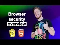 Browser security overview JavaScript