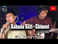 Download Lagu Element - Rahasia Hati(Live Cover)