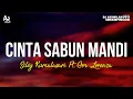 Download Lagu Cinta Sabun Mandi - Silvy Kumalasari Ft. Om Lorenza (LIRIK)