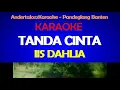 KARAOKE - TANDA CINTA - IIS DAHLIA