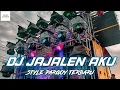 Download Lagu DJ JAJALEN AKU STYLE PARGOY BASS NGUK
