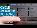 How To Use Your Cycle Modifier Buttons