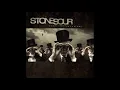 🎸🎸🎸STONE SOUR | 🔥COME WHAT(EVER) MAY🔥 [FULL ALBUM] 2006🎸🎸🎸