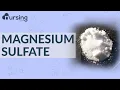 Magnesium Sulfate MgSO4 Must Know Medications Nursing School Lessons