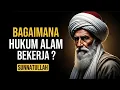 Lagu 💥BAGAIMANA KAH SUNNATULLAH BEKERJA ⁉️, SERTA SEBAB AKIBAT | INSPIRATIF JALALUDIN RUMI