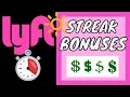 Lyft Streak Bonus How To Make The Most Money