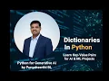 Dictionaries In Python Key-Value Pairs for AI ML Beginners Python for Generative AI