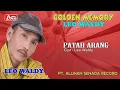 Lagu LEO WALDY -  PATAH ARANG ( Official Video Musik ) HD
