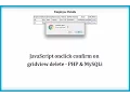 JavaScript onclick confirm on gridview delete - PHP MySQLi