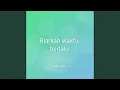 Lagu Biarkan waktu berlalu