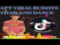 Download Lagu APT VIRAL BUDOTS THAILAND DANCE