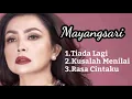 Download Lagu MAYANGSARI BEST SONG