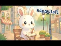 Download Lagu Happy Lofi Cute Music 🐇💕 4 Hour Happy Lofi Song ✨ Cute Lofi 🎵 cute \u0026 relaxing music 🎨 Lofi Hip Hop