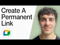 How To Create A Permanent Google Meet Link Full 2025 Guide