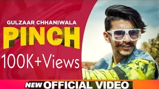 gulzaar chhaniwala pinch full video song pinch song gulzar channiwala latest haryanvi song 2020