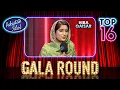 Pakistan Idol Episode 16 | Hira Qaiser | “Jindiye Hun Te Magroon Leh Ja” | Gala Round