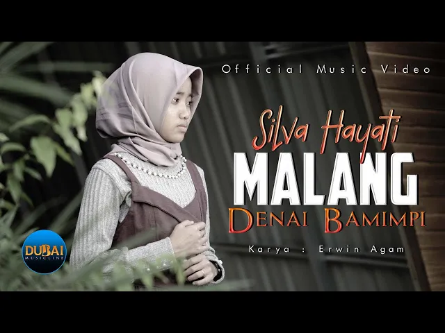 Download MP3 Silva Hayati - Malang Denai Bamimpi (Official Music Video) - Pop Minang 2022