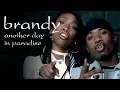 Download Lagu Brandy \u0026 Ray J - Another Day In Paradise (Remix) [Official Video]