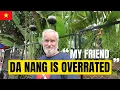 Lagu 🇻🇳 Retiree GOES OFF: ‘Da Nang, Vietnam Is OVERRATED’ 