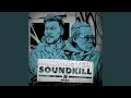 Download Lagu Soundkill