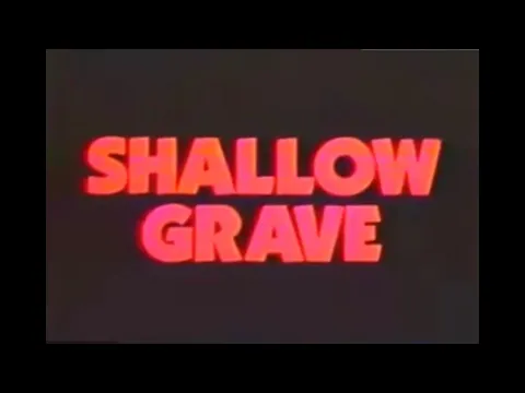 SHALLOW GRAVE (1987) Trailer [#shallowgrave #shallowgravetrailer]