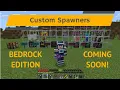 Custom Spawners - Minecraft Bedrock Edition 2022
