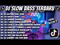 Download Lagu DJ SLOW BASS TERBARU 2024 🎵 MAYBE THIS TIME X NASTY GIRL X SINING X I LOVE MAMA MANTU X LOVE 🇵🇭