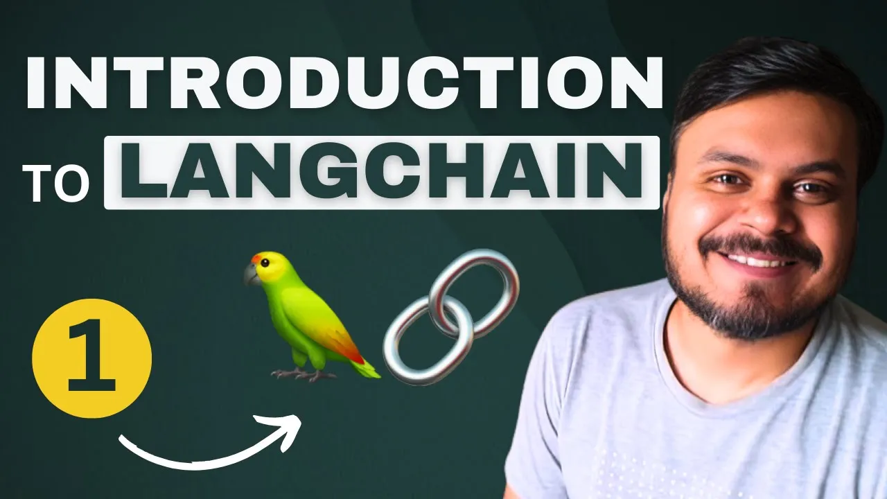 Introduction to LangChain | LangChain for Beginners | Video 1 | CampusX