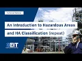 Introduction to Hazardous Areas and HA Classification repeat