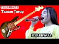 Download Lagu Icha Kiswara Taman Jurug Om Savana - Cover Bass