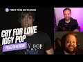Download Lagu First Time Hearing Iggy Pop - Cry For Love Reaction
