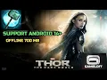 Thor The Dark World v1 2 0 Support android 14 install game and Gameplay offline