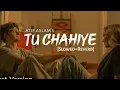 Lagu Tu Chahiye | Heart Touching Hindi Song | Soulful Bollywood Track | Official Video