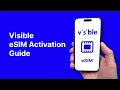 Visible eSIM Activation Guide and Number Port 2024