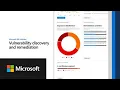 Vulnerability discovery and remediation Microsoft 365 Defender