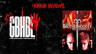 horror review the brotherhood iv the complex 2005 