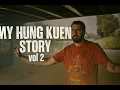 My Hung Kuen Story vol 2
